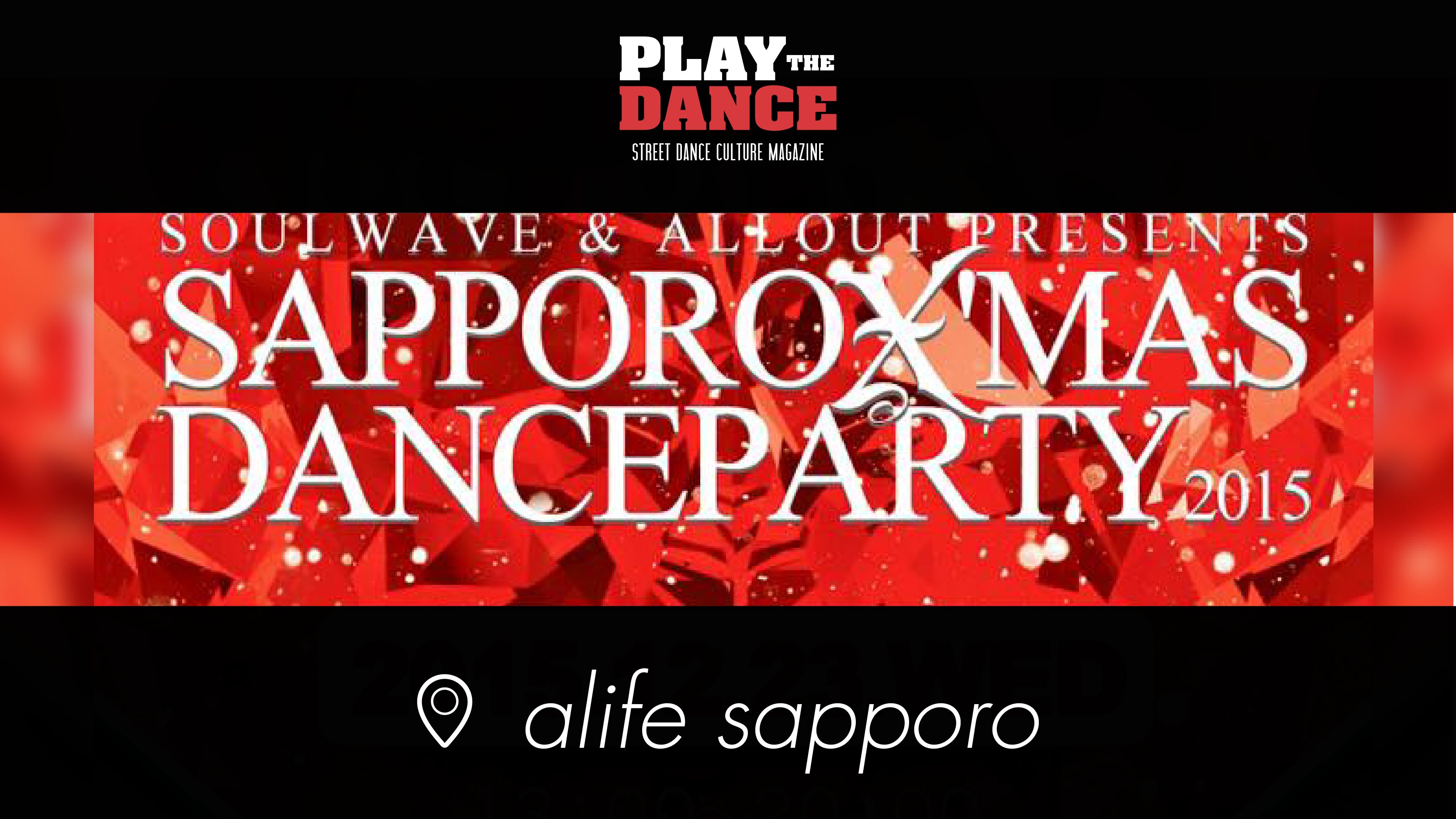 SAPPORO XMAS DANCE PARTY 2015