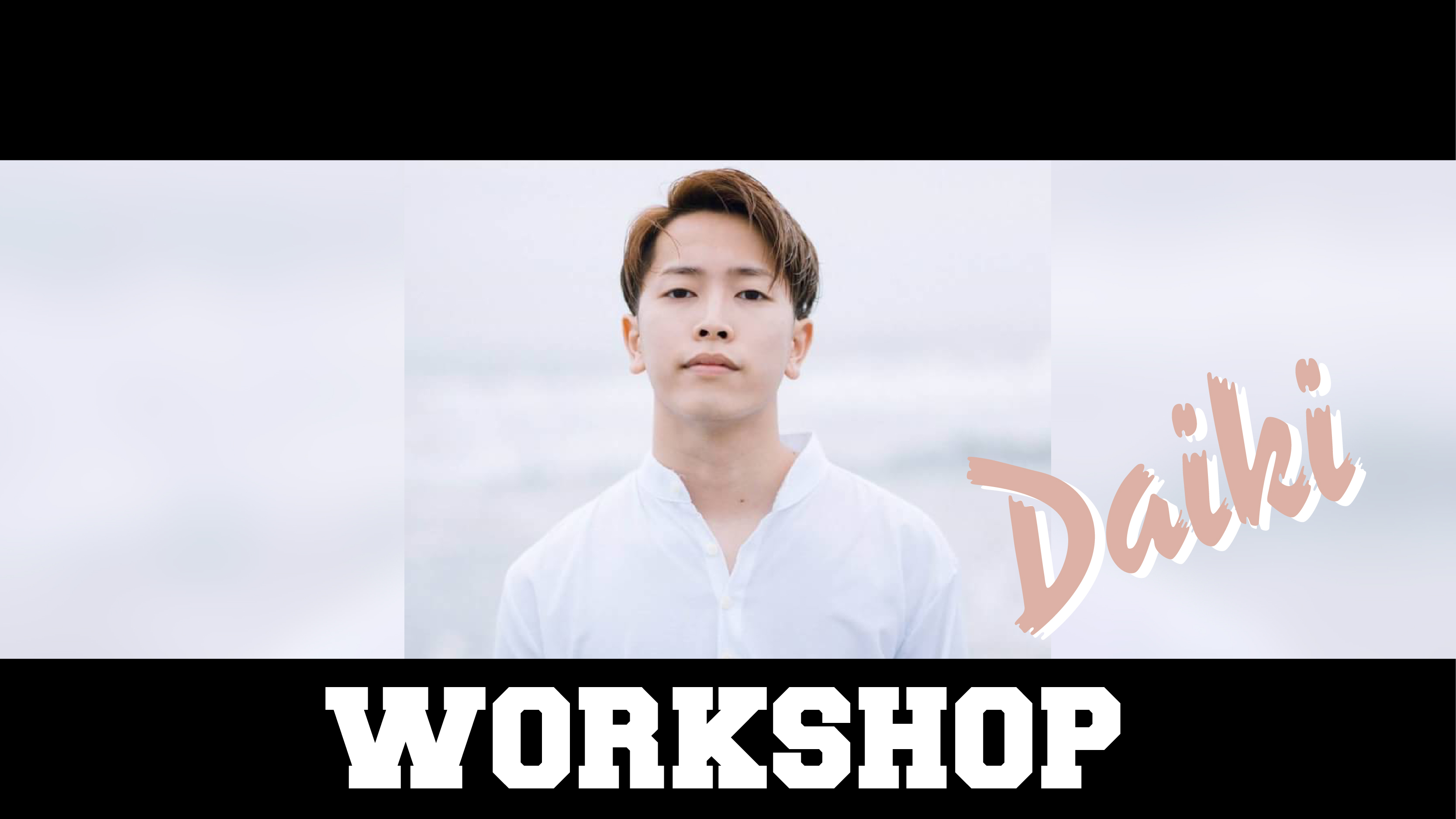 Daiki Workshop
